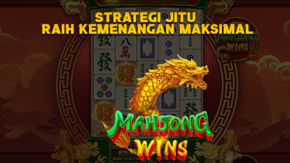Strategi Jitu Raih Kemenangan Maksimal